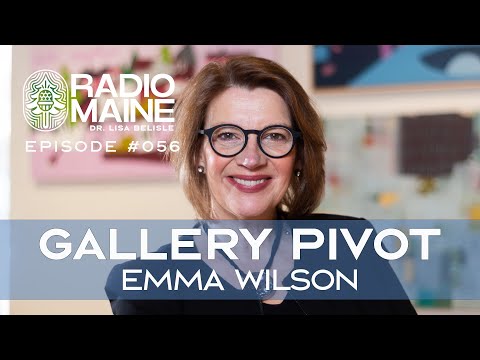 Radio Maine: Small Business Spotlight: Emma Wilson on Pivoting an Art Gallery During a Global Pandemic