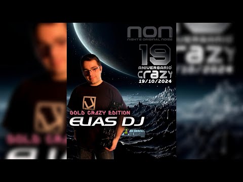 Elias Dj @ 19 Aniversario Crazy