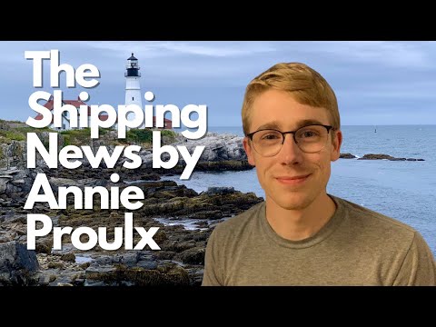 The Shipping News by Annie Proulx | Some Rambling Thoughts