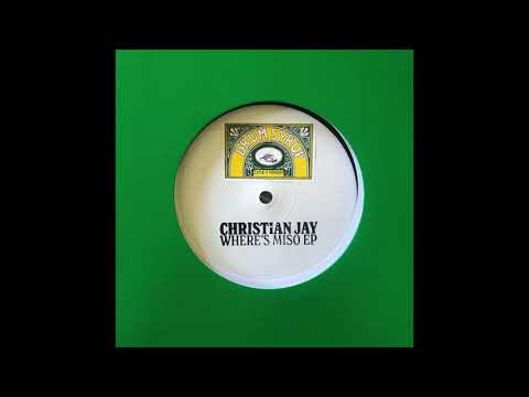 Christian Jay - Where's Miso [MMMM01]