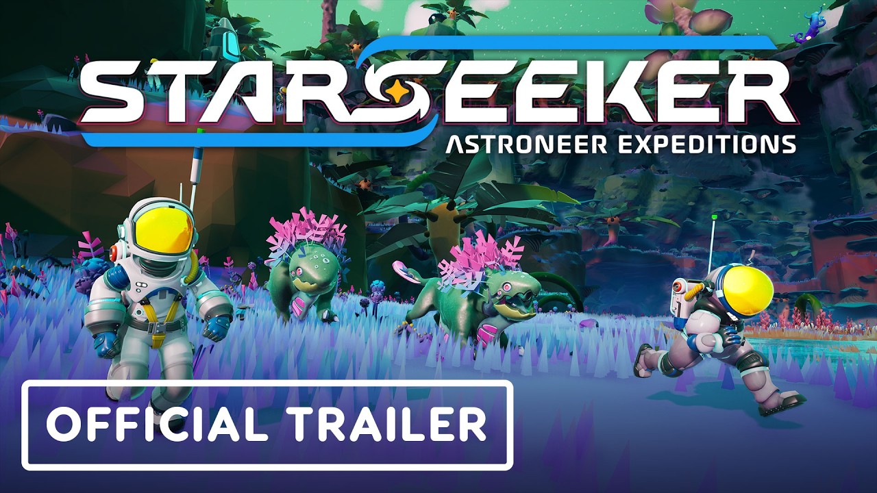 Starseeker: Astroneer Expeditions - Official Trailer | ID@Xbox April 2026 Showcase - YouTube