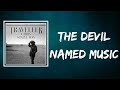 Chris Stapleton - The Devil Named Music (Lyrics)