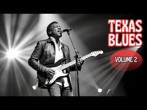 Best Texas Blues | Fiery guitar licks and raw energy Vol.2