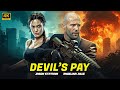 JASON STATHAM ANGELINA JOLIE ACTION MOVIE DEVIL S PAY 4K Action Thriller Crime MOVIE