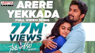 Arere Yekkada Full Video Song  Nenu Local  Nani Ke