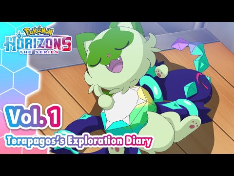 [Official] Terapagos's Exploratoin day Vol. 1 🩵 ｜Pokémon Horizons: The Series