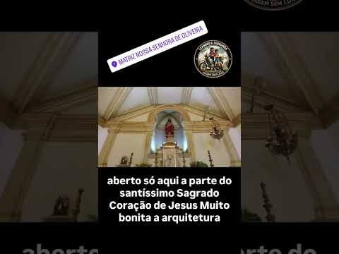 Igreja Matriz Nossa Senhora de Oliveira⛪️Em nossa passagem por, tivemos a oportunidade de conhecer