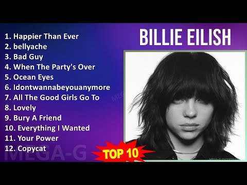 B i l l i e E i l i s h MIX 30 Greatest Hits ~ 2010s Music ~ Top Indie Electronic, Left Field Po