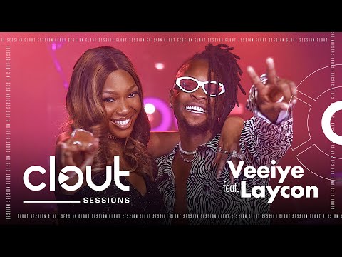 Veeiye Ft. Laycon - Enter My Head | CLOUT SESSIONS