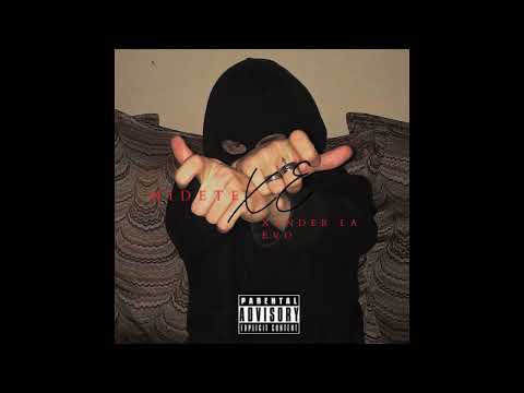 Xander La Evo - MIDETE  (Audio Oficial)