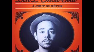 Ben L'Oncle Soul   You Got my Back Live
