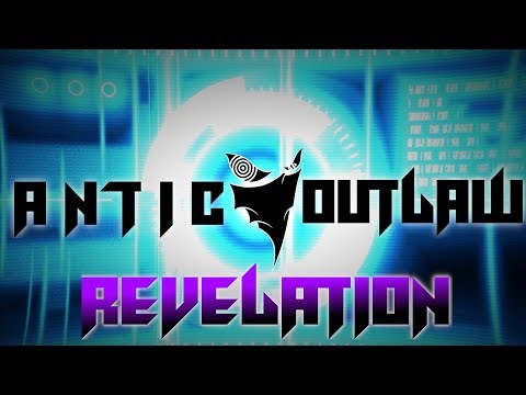 Antic Outlaw - Revelation [Video]
