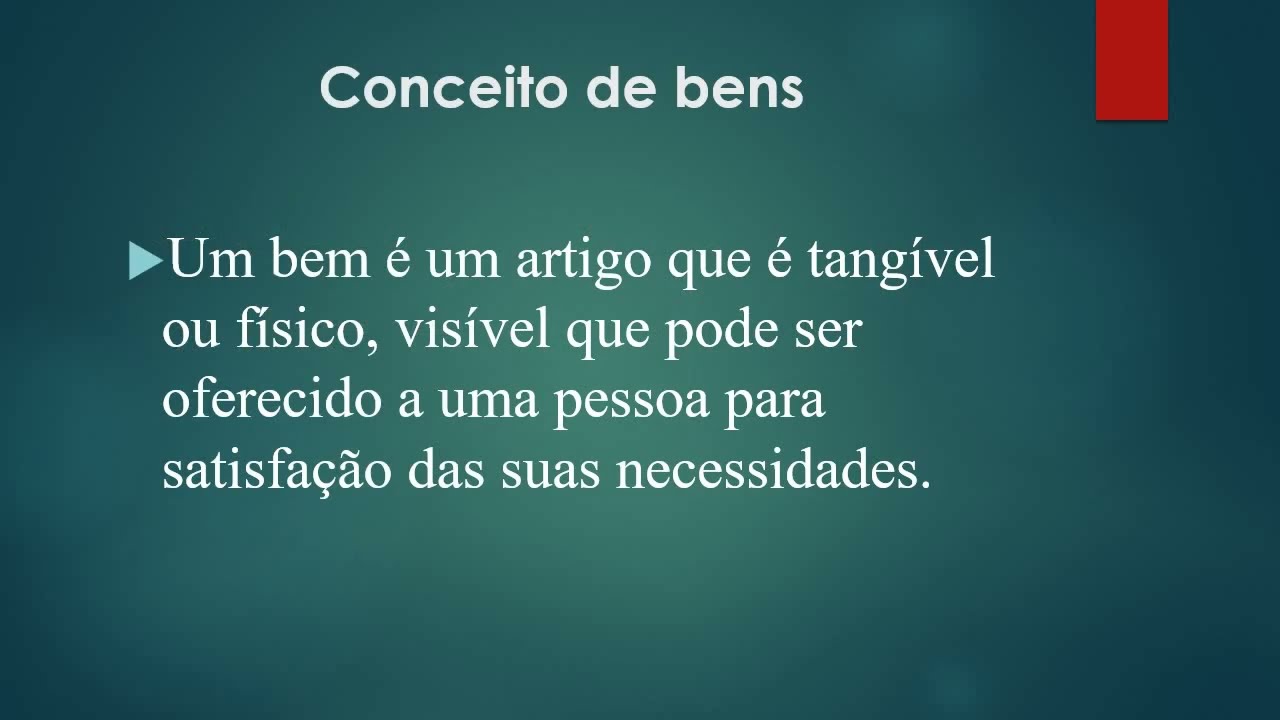 Conceito de Bens e Serviços