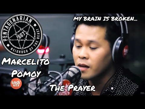 MY BRAIN IS BROKEN!! - Reaction to Marcelito Pomoy - The Prayer (LIVE on WISH 107.5)