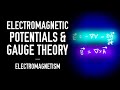 Electromagnetic Potentials Introduction To Gauges Electromagnetism