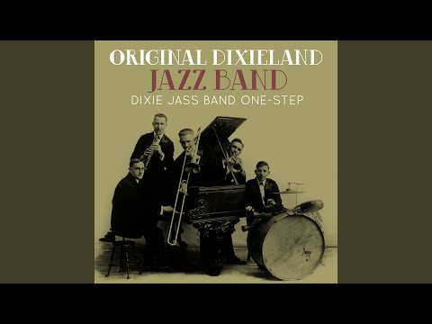 Dixie Jass Band One-Step