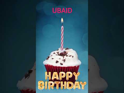 Ubaid #trending #happybirthday #happybirthdaysong Happy Birthday Song With Names Annamalai