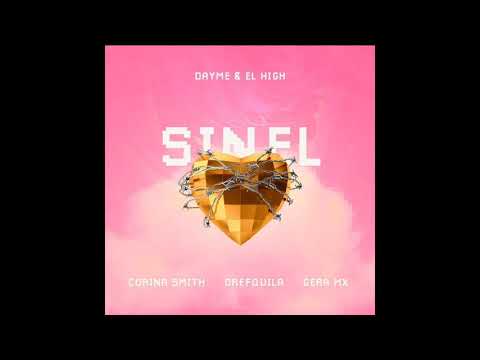 Sin El - Gera MX, DrefQuila, Corina Smith