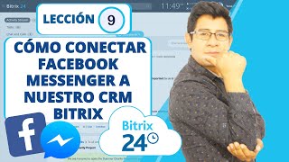 🔴Cómo conectar Facebook a nuestro CRM Bitrix-💻[Curso CRM para Agencias de Viaje-Video 09]