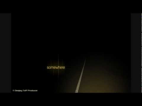 Danny Claire - Somewhere (Deejay Toff Remix)