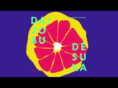 Darren Ashley - Daijobudesuka (Extended Version)