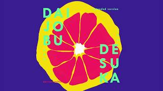 Darren Ashley - Daijobudesuka (Extended Version)