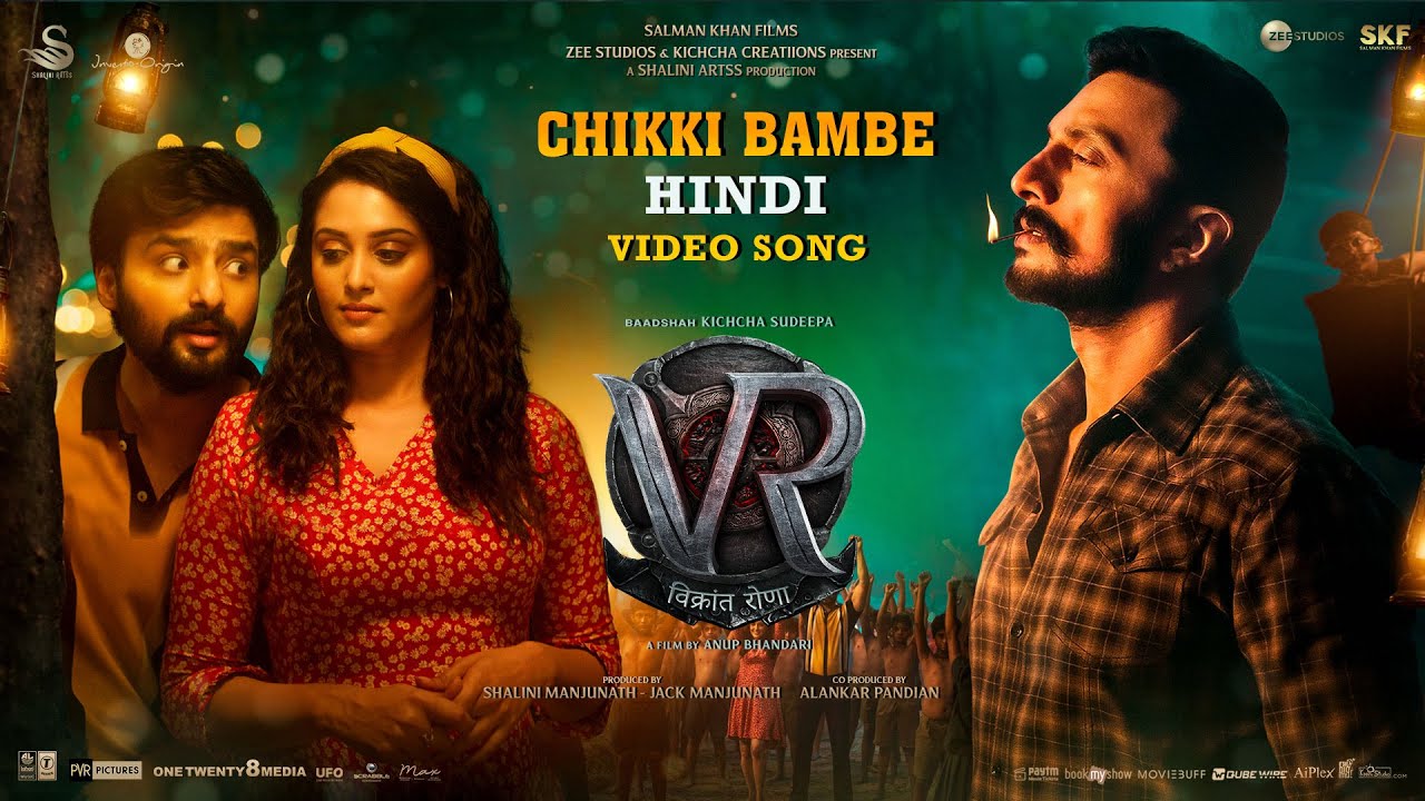 Chikki Bombe Song Hindi Lyrics - Vikrant Rona