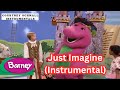 Barney Just Imagine Instrumental