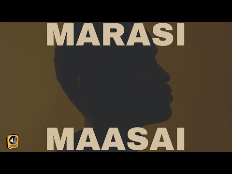 Marasi - Maasai | Official Audio Release