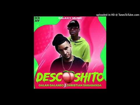 Galan Galaneo X Christian Sarabanda - Descorshito ( Audio Oficial)