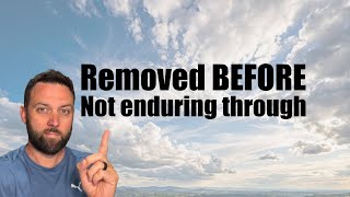 Protected IN the Tribulation, or Removed BEFORE