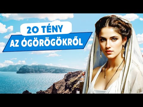 20 ÉRDEKES TÉNY AZ ÓKORI GÖRÖGÖKRŐL  🇬🇷