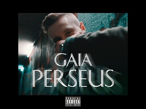 PERSEUS - GAIA (prod. by Huniq) OFFICIAL VIDEO