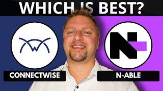 ConnectWise vs N-able | Which is the Best IT Management Software in 2026?