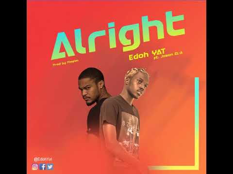 Edoh YAT ft JASON ELA (official audio) AlRIGHT