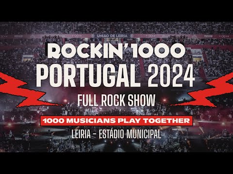 Rockin'1000 | 1000 Musicians Play the Best Rock Songs Live | Full Show | Leiria, Portugal 2024