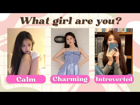 Che ragazza sei? Calma, affascinante o introversa? 💁‍♀️🤔 | Divertente quiz sulla personalità!