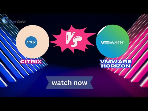Citrix vs. VMware Horizon A Comparison for Administrators | iCert Global