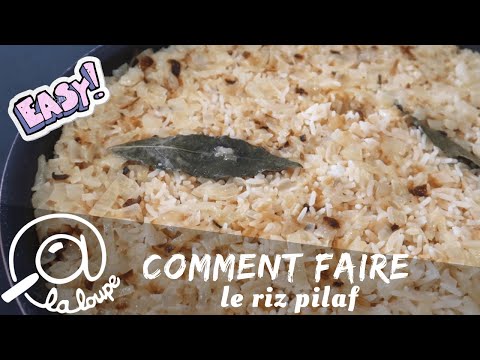 COMMENT FAIRE LE RIZ PILAF #195