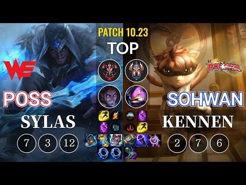 WE Poss Sylas vs KT SoHwan Kennen Top - KR Patch 10.23