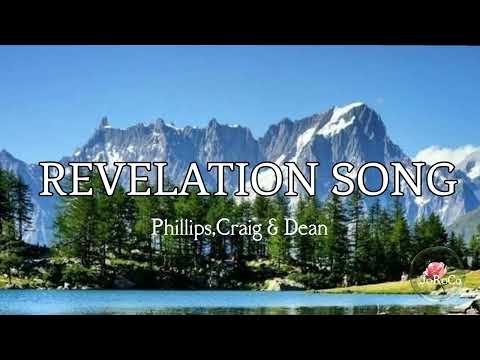 Revelation Song || Phillips,Craig & Dean || One Hour Non-stop || Christian Worship Song