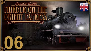 Agatha Christie: Murder on the Orient Express - [06] - [Ch.Two - Part 2] - English Walkthrough