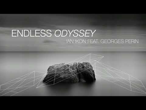 Ian Ikon feat. Georges Perin - Endless Odyssey (Official Audio Release)
