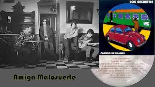 Amiga Mala suerte/Los Secretos 1993