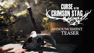 Curse of the Crimson Stag | Announcement Teaser