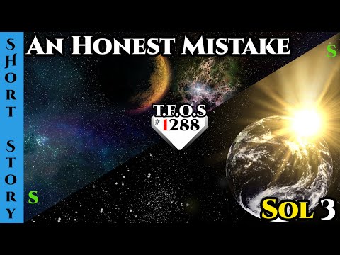 Reddit Stories -  An Honest Mistake & Sol 3 | HFY | Humans Are Space Orcs 1288