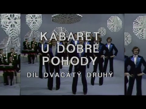 Kabaret U dobré pohody (episoda 22) ❖ Pestrý kaleidoskop písniček, scének, parodií (1978)