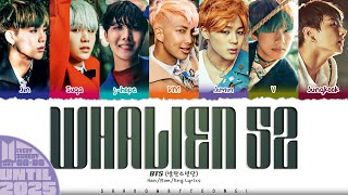 BTS (방탄소년단) &#39;Whalien 52&#39; Lyrics [Color Coded Han_Rom_Eng] | UNTIL 2025 #48