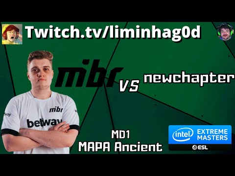MIBR vs newchapter (Mapa Ancient MD1) IEM Winter Open Qualifier - Transmissão Liminha