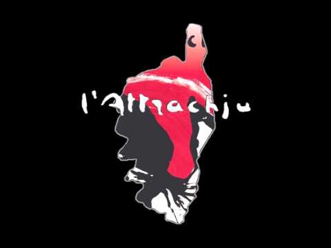 L'attrachju - Viaghja luntanu
